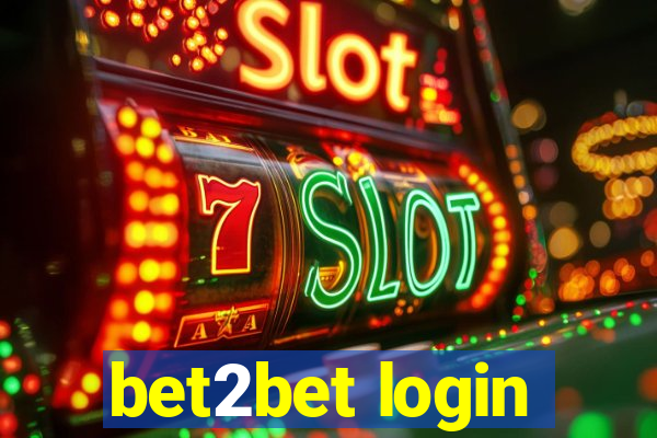 bet2bet login